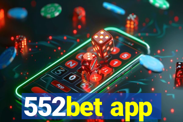 552bet app